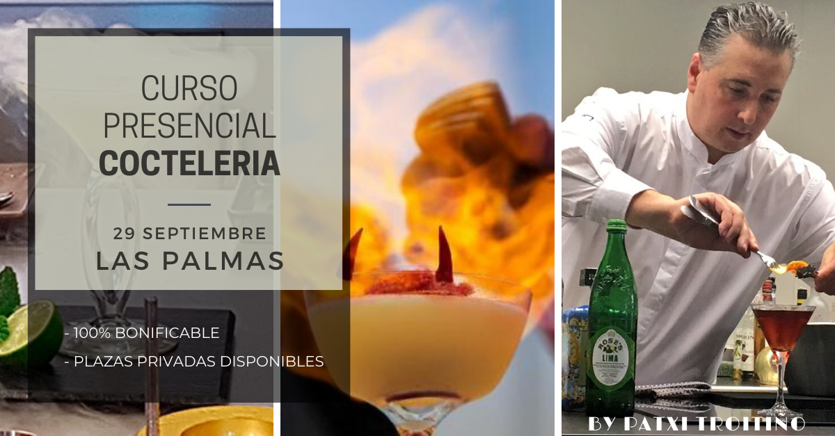 Curso Presencial Cocteleria en Las Palmas - Patxi Troitiño